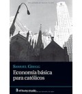 ECONOMIA BASICA PARA CATOLICOS