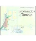 ESPERANDO A TIMOUN
