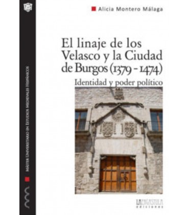 LINAJE DE LOS VELASCO Y LA CIUDAD DE BURGOS(1379-1474)