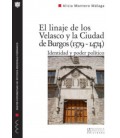 EL LINAJE DE LOS VELASCO Y LA CIUDAD DE BURGOS (1379-1474)