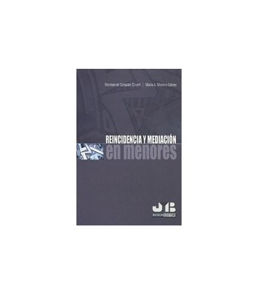REINCIDENCIA Y MEDIACION EN MENORES