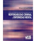 CIRCUNSTANCIAS MODIFICATIVAS DE RESPONSABILIDAD CRIMINAL ENFERMEDAD