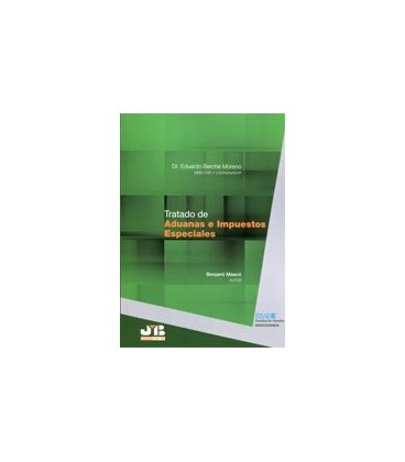 TRATADO DE ADUANAS E IMPUESTOS ESPECIALES