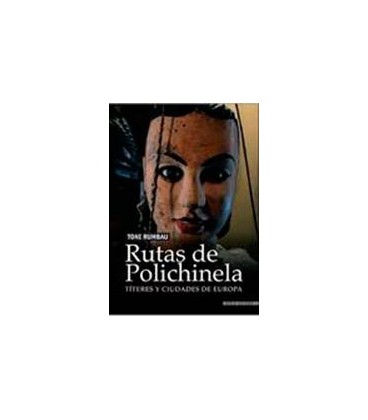 RUTAS DE POLICHINELA