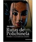 RUTAS DE POLICHINELA