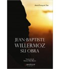 JEAN-BAPTISTE WILLERMOZ, SU OBRA