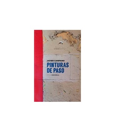 JAVIER CAMPANO PINTURAS DE PASO