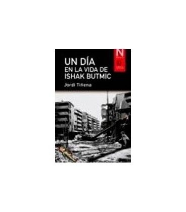 UN DIA EN LA VIDA DE ISHAK BUTMIC