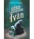 UNICO E INCOMPARABLE IVAN