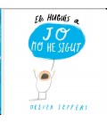 ELS HUGUIS A JO NO HE SIGUT (CATALAN)