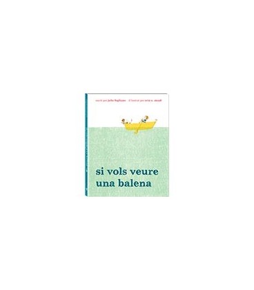 SI VOLS VEURE UNA BALENA