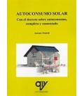 AUTOCONSUMO SOLAR CON EL DECRETO SOBRE AUTOCONSUMO COMPLETO