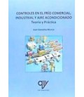 CONTROLES EN EL FRIO COMERCIAL INDUSTRIAL Y AIRE ACONDICIONADO