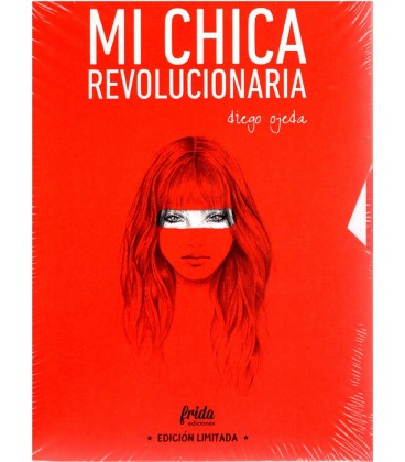 MI CHICA REVOLUCIONARIA (ED. ESPECIAL LIMITADA)