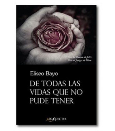 DE TODAS LAS VIDAS QUE NO PUDE TENER