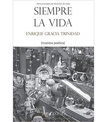 SIEMPRE LA VIDA