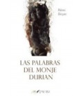 PALABRAS DEL MONJE DURIAN