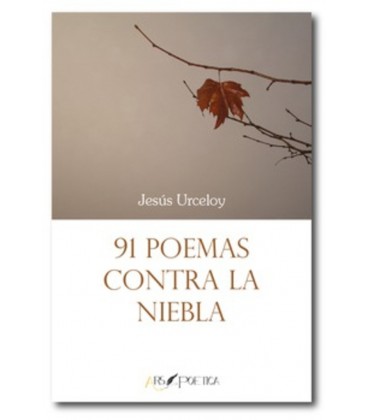 91 POEMAS CONTRA LA NIEBLA
