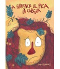 A FLORENCIO LE PICA LA CABEZA