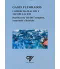 GASES FLUORADOS COMERCIALIZACION Y MANIPULACION REAL DECRETO 115/2017