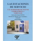 ESTACIONES DE SERVICIO Y EL SUMINISTRO DE NUEVOS COMBUSTIBLES