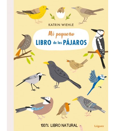 MI PEQUEÑO LIBRO DE LOS PAJAROS