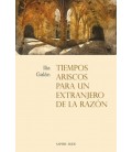 TIEMPOS ARISCOS PARA UN EXTRANJERO DE LA RAZON