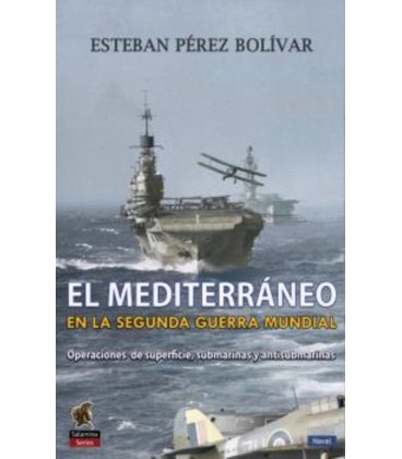 MEDITERRANEO EN LA SEGUNDA GUERRA MUNDIAL