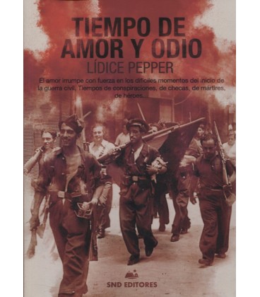 TIEMPO DE AMOR Y ODIO
