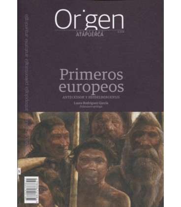 CUADERNOS ATAPUERCA ORIGEN 05 PRIMEROS EUROPEOS