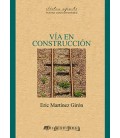 VIA EN CONSTRUCCION