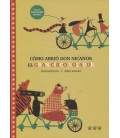 COMO ABRIO DON NICANOR EL GRAN CIRCO VOLADOR