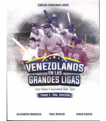 VENEZOLANOS EN LAS GRANDES LIGAS