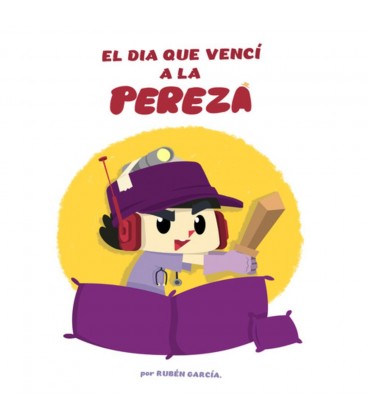 DIA QUE VENCI A LA PEREZA