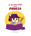DIA QUE VENCI A LA PEREZA