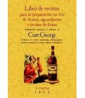 LIBRO DE RECETAS PARA LA PREPARACION EN FRIO DE LICORES AGUARDIENTES