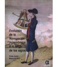 EVOLUCION DE LA NAVEGACION ASTRONOMICA ED BILINGÜE