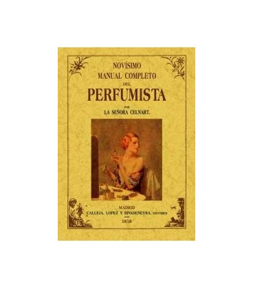NOVISIMO MANUAL COMPLETO DEL PERFUMISTA