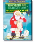 RECORTABLES PAPEL DECORAR CASA EN NAVIDAD