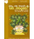 HAY VIDA DESPUES DE LAS DROGAS