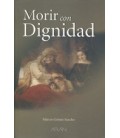 MORIR CON DIGNIDAD