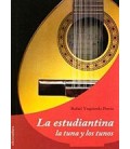 ESTUDIANTINA LA TUNA Y LOS TUNOS
