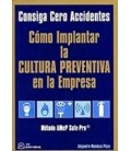 COMO IMPLANTAR CULTURA PREVENTIVA EMPRES