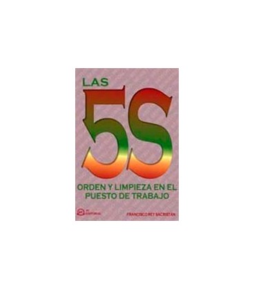 5S ORDEN Y LIMPIEZA EN EL PUESTO TRABAJO