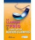 LLAMADA EN FRIO CAPTAR NUEVOS CLIENTES