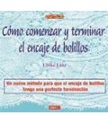 COMO COMENZAR Y TERMINAR EL ENCAJE DE BOLILLOS