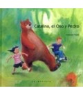 CATALINA, EL OSO Y PEDRO