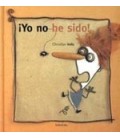 ¡YO NO HE SIDO!