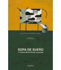 SOPA DE SUENO Y OTRAS RECETAS DE COCOCINA