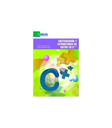 ABSTRACCION Y ESTRUCTURAS DATOS EN C++